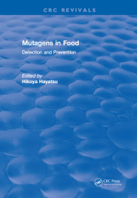 صورة الغلاف: Mutagens in Food 1st edition 9781315895772