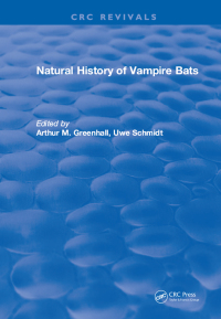 Cover image: Natural History of Vampire Bats 1st edition 9781315895819