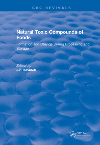 Cover image: Natural Toxic Compounds of Foods 1st edition 9781315895833