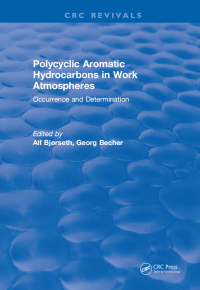صورة الغلاف: Polycyclic Aromatic Hydrocarbons in Work Atmospheres 1st edition 9781315896212