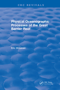 Imagen de portada: Physical Oceanographic Processes of the Great Barrier Reef 1st edition 9781315896502