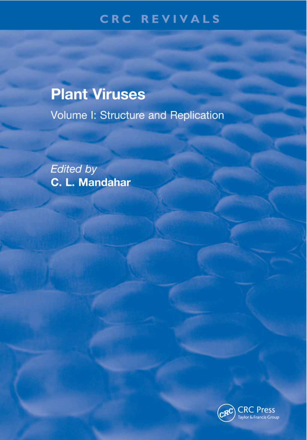 Plant Viruses Volume I: Structure and Replication 1st Edition