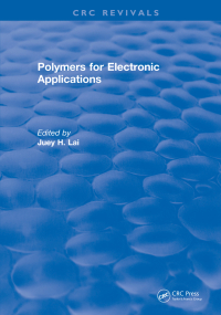 表紙画像: Polymers for Electronic Applications 1st edition 9781315896809