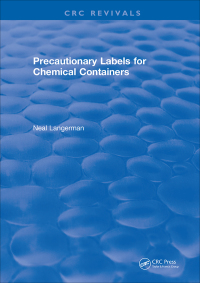 صورة الغلاف: Precautionary Labels for Chemical Containers 1st edition 9781315896847