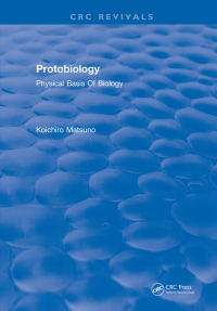 Cover image: Protobiology Physical Basis Of Biology 1st edition 9781315896991