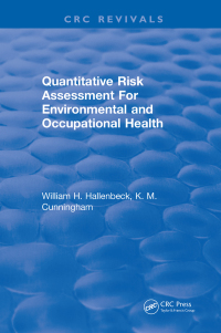 صورة الغلاف: Quantitative Risk Assessment for Environmental and Occupational Health 1st edition 9781315897066