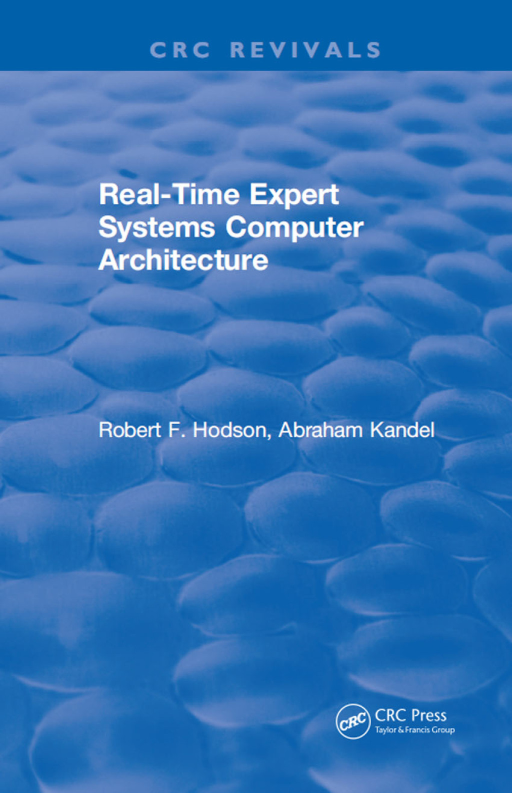 Real-Time Expert Systems Computer Architecture 1st Edition