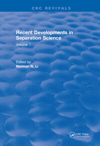 Immagine di copertina: Recent Developments in Separation Science 1st edition 9781315897134