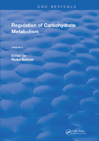 表紙画像: Regulation Of Carbohydrate Metabolism 1st edition 9781315897172