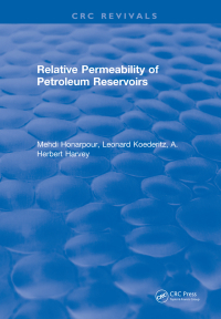 表紙画像: Relative Permeability Of Petroleum Reservoirs 1st edition 9781315897226