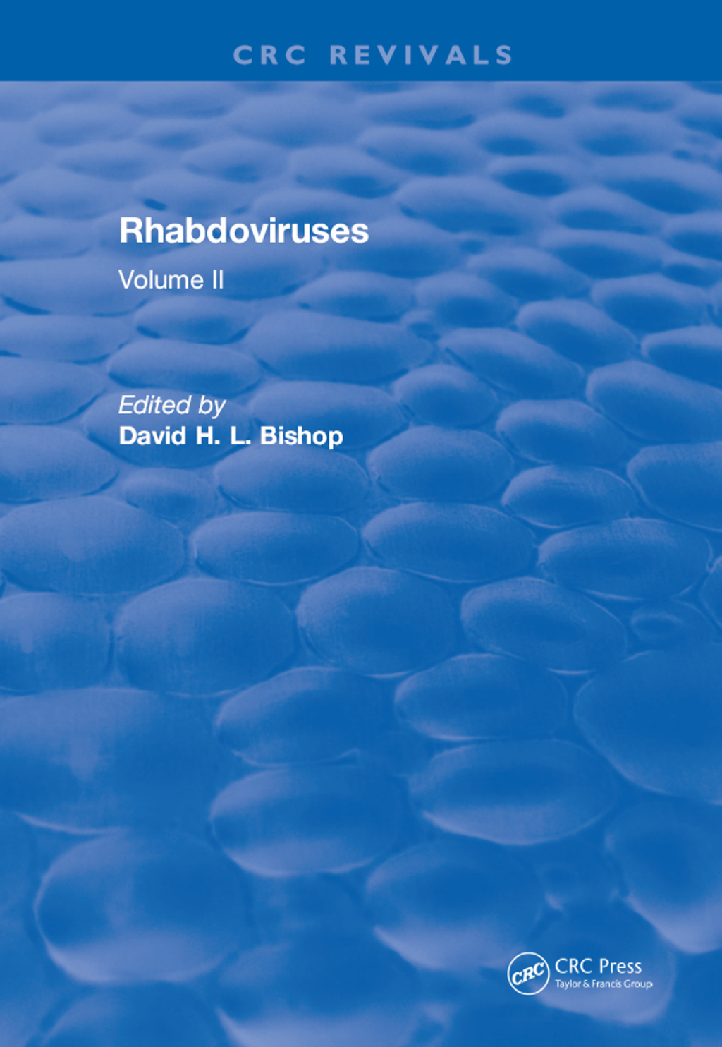 Rhabdoviruses Volume II 1st Edition