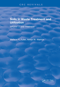 Cover image: Soils in Waste Treatment and Utilization 1st edition 9781315897615