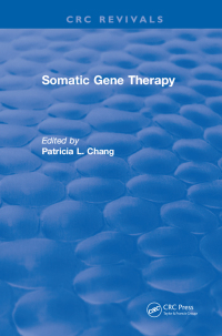 Imagen de portada: Somatic Gene Therapy 1st edition 9781315897660