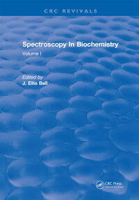 Imagen de portada: Spectroscopy In Biochemistry 1st edition 9781315897721