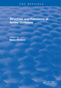 Cover image: Structure and Functions of Amine Oxidases 1st edition 9781315897851