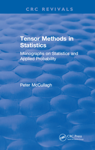 表紙画像: Tensor Methods in Statistics 1st edition 9780367412319