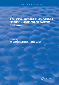 صورة الغلاف: The Development of an Aquatic Habitat Classification System for Lakes 1st edition 9781315898049