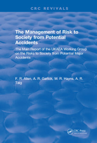 Cover image: The Management of Risk to Society from Potential Accidents 1st edition 9781315898070