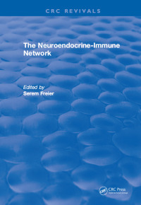 Cover image: The Neuroendocrine Immune Network 1st edition 9781315898094