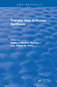 Imagen de portada: Transfer RNA in Protein Synthesis 1st edition 9781315898292