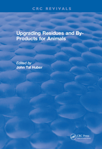 صورة الغلاف: Upgrading Residues and By-products for Animals 1st edition 9781315898353