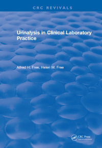صورة الغلاف: Urinalysis in Clinical Laboratory Practice 1st edition 9781315898360