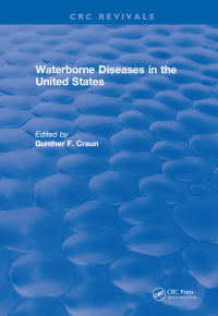 Titelbild: Waterborne Diseases in the US 1st edition 9781315898568
