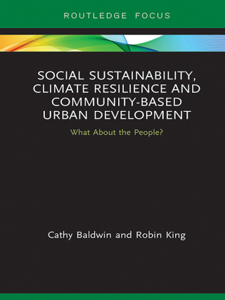 Imagen de portada: Social Sustainability, Climate Resilience and Community-Based Urban Development 1st edition 9781138478015