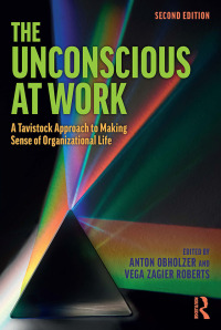 Cover image: The Unconscious at Work 2nd edition 9780815361343