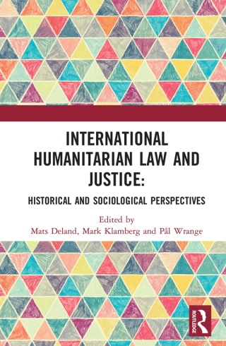 صورة الغلاف: International Humanitarian Law and Justice 1st edition 9780367498566