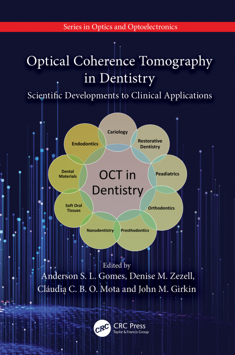 Optical Coherence Tomography in Dentistry: Scientific Developments to Clinical Applications, 1st Edition - FULL INSTANT DOWNLOAD | PDF DOCX EPUB