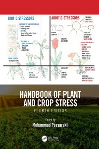 Cover image: Handbook of Plant and Crop Stress, Fourth Edition 4th edition 9781032090313