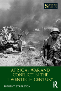 Imagen de portada: Africa: War and Conflict in the Twentieth Century 1st edition 9781138281967