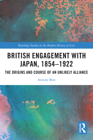 Immagine di copertina: British Engagement with Japan, 1854–1922 1st edition 9780367622299