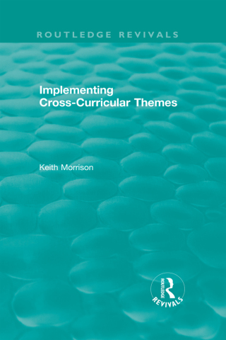 Imagen de portada: Implementing Cross-Curricular Themes (1994) 1st edition 9781138477100