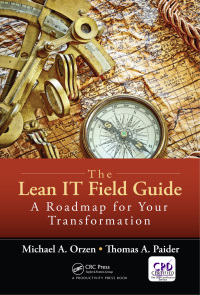 صورة الغلاف: The Lean IT Field Guide 1st edition 9781138437982