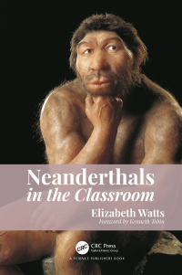 Cover image: Neanderthals in the Classroom 1st edition 9781032088853