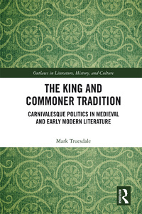 Titelbild: The King and Commoner Tradition 1st edition 9780815364764