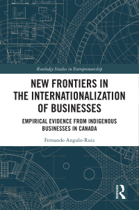 صورة الغلاف: New Frontiers in the Internationalization of Businesses 1st edition 9781032175881