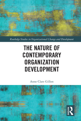 Cover image: The Nature of Contemporary Organization Development 1st edition 9780815371298