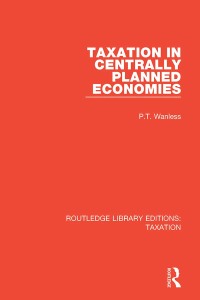 Immagine di copertina: Taxation in Centrally Planned Economies 1st edition 9780815364597