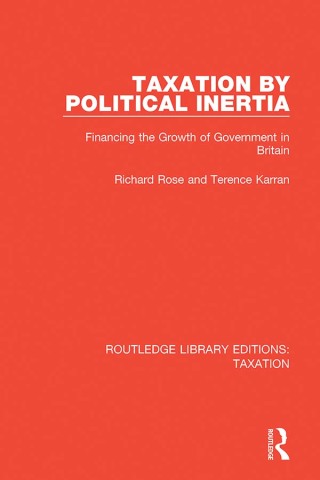 Cover image: Taxation by Political Inertia 1st edition 9780815364245