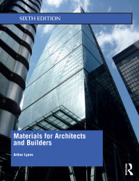 表紙画像: Materials for Architects and Builders 6th edition 9780815363385