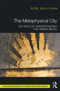 Cover image: The Metaphysical City 1st edition 9780815363231