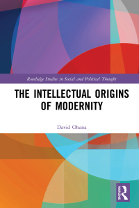 Omslagafbeelding: The Intellectual Origins of Modernity 1st edition 9780815363125