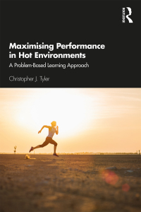 Omslagafbeelding: Maximising Performance in Hot Environments 1st edition 9780815362715