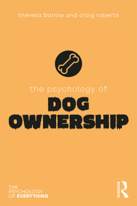 Omslagafbeelding: The Psychology of Dog Ownership 1st edition 9780815362432