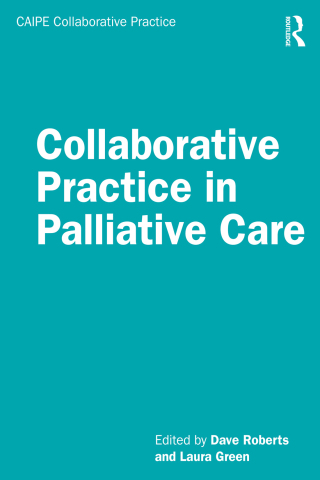 Immagine di copertina: Collaborative Practice in Palliative Care 1st edition 9780815362036