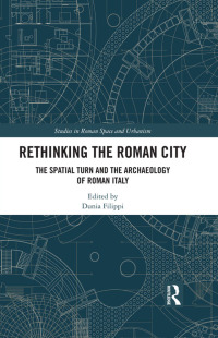 Cover image: Rethinking the Roman City 1st edition 9780815361794