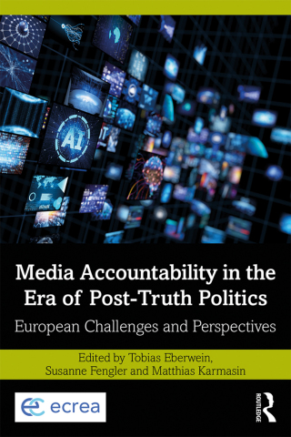 صورة الغلاف: Media Accountability in the Era of Post-Truth Politics 1st edition 9780815361664